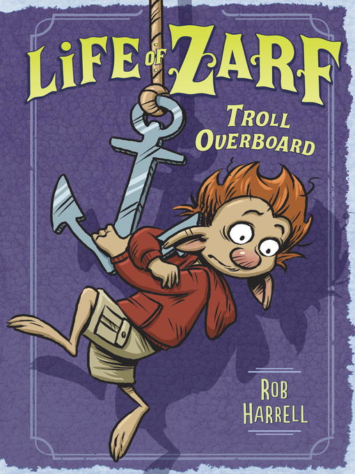 Title details for Life of Zarf by Rob Harrell - Wait list